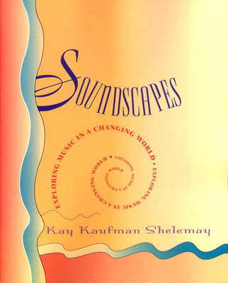 Soundscapes - Shelemay, Kay Kaufman