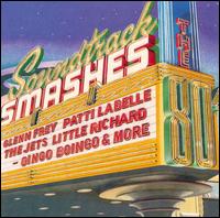 Soundtrack Smashes: The '80s - Various Artists