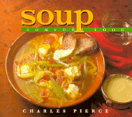 Soup: Comfort Food