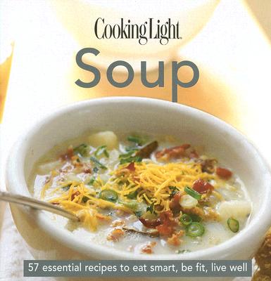 Soup - Cooking Light Magazine