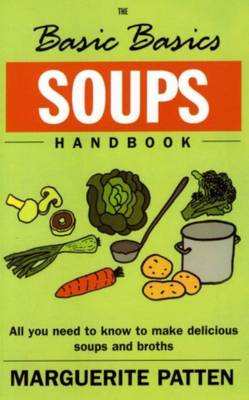 Soups Handbook - Patten, Marguerite