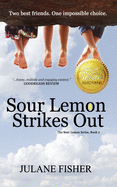 Sour Lemon Strikes Out