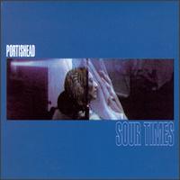 Sour Times [UK] - Portishead