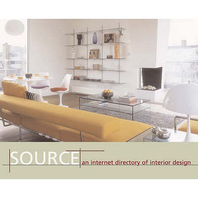 Source: An Internet Directory of Modern Interior Design - Sweet, Fay