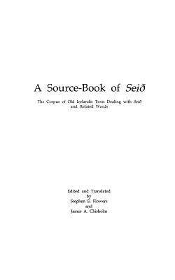 Source Book of Seid - Flowers, Stephen Edred, and Chisholm, James