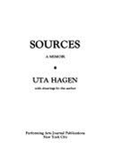 Sources: A Memoir - Haefele, Edwin T, Professor, and Hagen, Uta