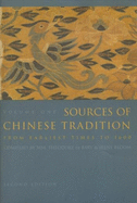 Sources of Chinese Tradition: Volume 1