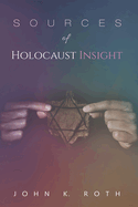 Sources of Holocaust Insight