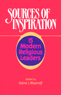 Sources of Inspiration: 15 Modern Religious Leaders