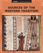 Sources of the Western Tradition Volume I: From Ancient Times to the Enlightenment