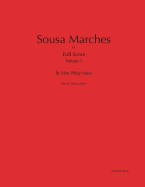 Sousa Marches in Full Score: Volume 3