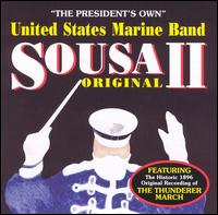 Sousa Original 2 - United States Marine Band
