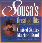Sousa's Greatest Hits - United States Marine Band; United States Marine Band; Albert Schoepper (conductor)