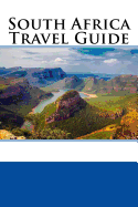 South Africa Travel Guide