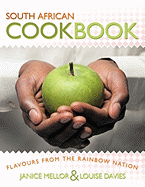 South African Cookbook: Flavours from the Rainbow Nation