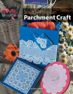 South American Parchment Craft