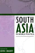 South Asia in World Politics