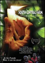 South Central Farm: Oasis in a Concrete Desert - Sheila Laffey