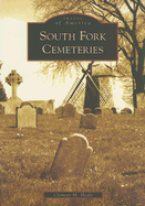 South Fork Cemeteries