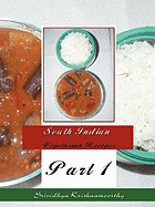 South Indian Vegetarian Recipes: Part 1