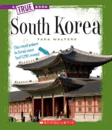 South Korea (a True Book: Countries) - Walters, Tara