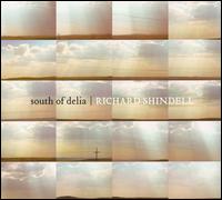 South of Delia - Richard Shindell