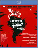 South of the Border [Blu-ray] - Oliver Stone