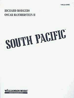 South Pacific - Rodgers, Richard (Composer), and Hammerstein, Oscar, II (Composer)