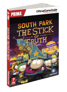 South Park: The Stick of Truth: Prima's Official Game Guide