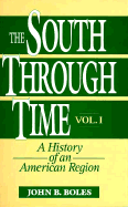 South Through Time: A History of an American Region