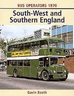 South-West and Southern England: Bus Operators 1970