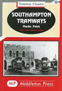 Southamptonramways - Petch, Martin, and Harley, Robert J. (Volume editor)