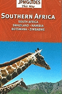 Southern Africa: South Africa * Swaziland * Namibia * Botswana * Zimbabwe