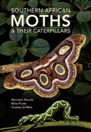 Southern African Moths & their Caterpillars