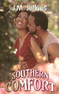 Southern Comfort - Jeffries, J M