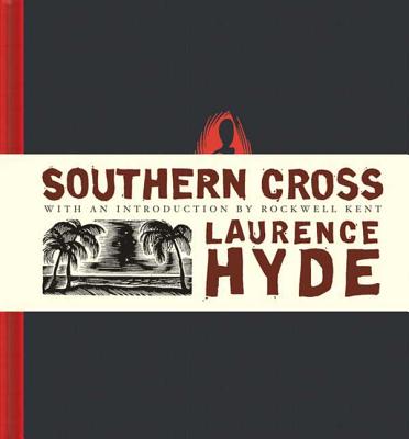 Southern Cross: A Novel of the South Seas - Hyde, Laurence