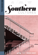 Southern Cultures: Human/Nature: Volume 27, Number 1 - Spring 2021 Issue