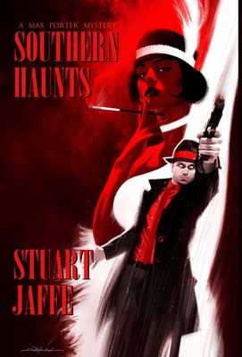 Southern Haunts - Jaffe, Stuart