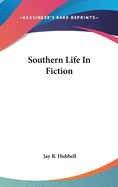 Southern Life In Fiction