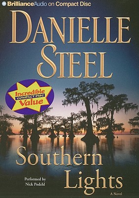 Southern Lights - Steel, Danielle, and Podehl, Nick (Read by)