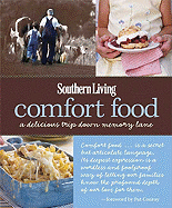 Southern Living: Comfort Food: A Delicious Trip Down Memory Lane