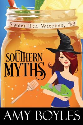Southern Myths - Boyles, Amy