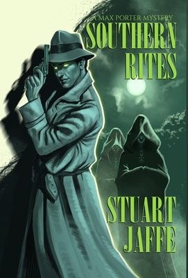 Southern Rites - Jaffe, Stuart