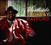 Southside - Sugaray Rayford