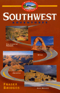Southwest Adventures