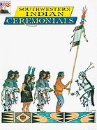 Southwestern Indian ceremonials.
