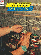 Southwestern Indian Weaving
