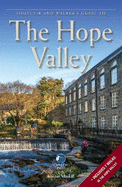 Souvenir and Walker's Guide to the Hope Valley