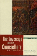 Sovereign and His Counsellors: Ritualised Consultations in Muscovite Political Cu