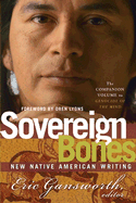 Sovereign Bones - Gansworth, Eric